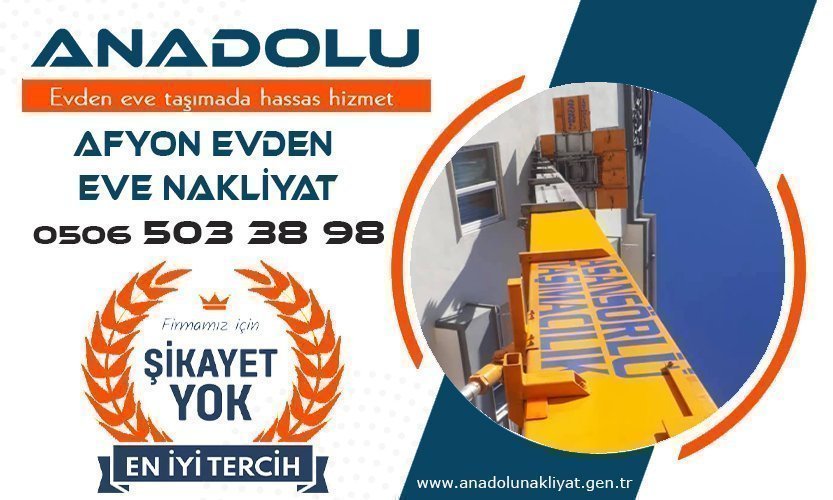 Afyon evden eve nakliyat
