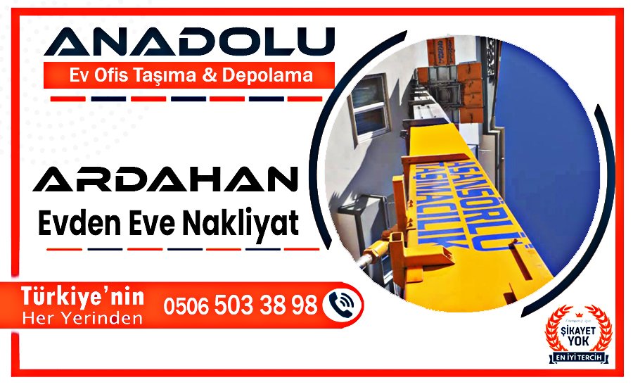 Ardahan evden eve nakliyat