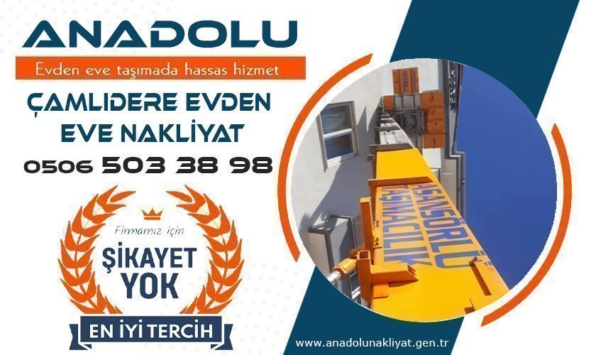 Çamlıdere evden eve nakliyat