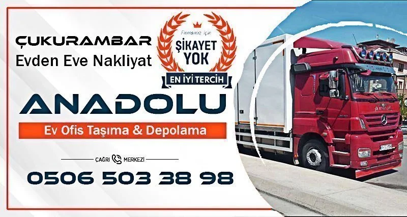 Çukurambar Evden Eve Nakliyat