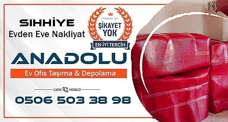 Sıhhiye Evden Eve Nakliyat